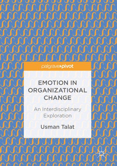 Emotion in Organizational Change