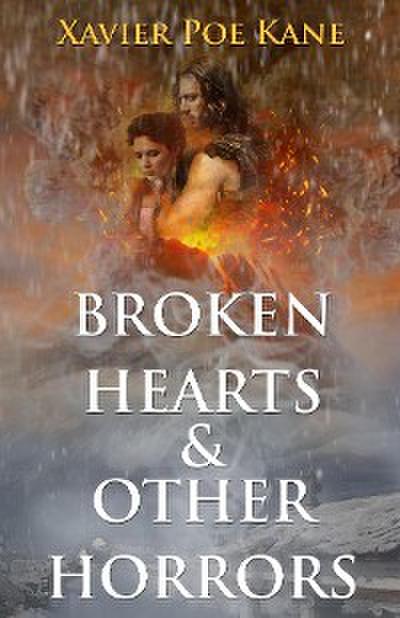 Broken Hearts & Other Horrors