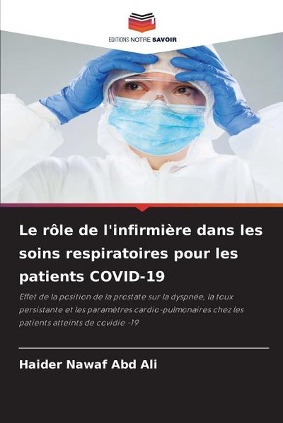 Le rôle de l’infirmière dans les soins respiratoires pour les patients COVID-19