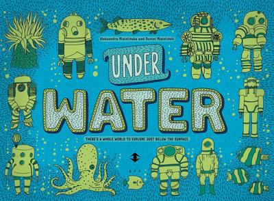 Under Earth, Under Water
