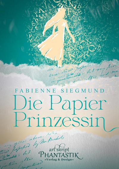 Siegmund, F: Papierprinzessin