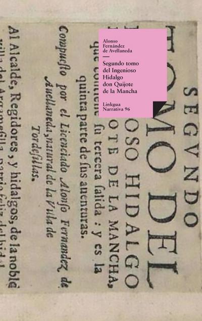 Segundo tomo del Ingenioso Hidalgo don Quijote de la Mancha
