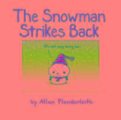 Snowman Strikes Back