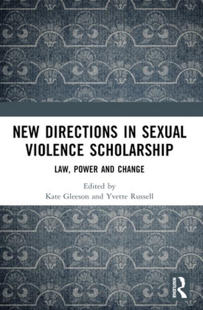 New Directions in Sexual Violence Scholarship