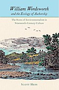 William Wordsworth and the Ecology of Authorship