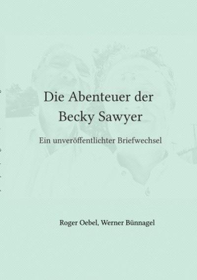 Die Abenteuer der Becky Sawyer