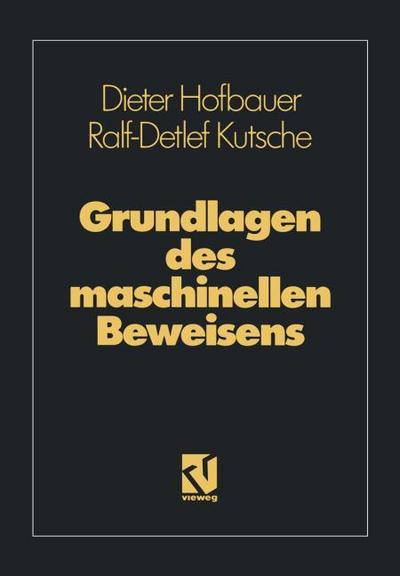 Grundlagen des maschinellen Beweisens