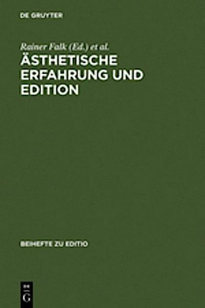 Ästhetische Erfahrung und Edition