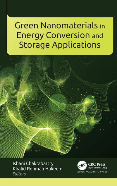 Green Nanomaterials in Energy Conversion and Storage Applications