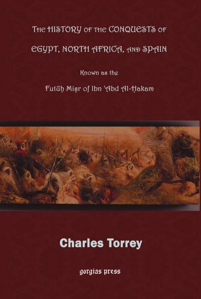 History of the Conquest of Egypt, North Africa and Spain
