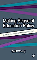 Making Sense of Education Policy