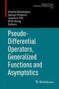 Pseudo-Differential Operators, Generalized Functio
