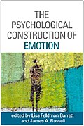 The Psychological Construction of Emotion