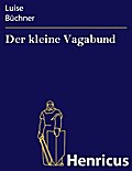 Der kleine Vagabund