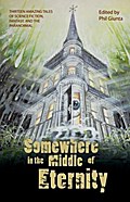 Somewhere in the Middle of Eternity