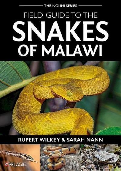 Field Guide to the Snakes of Malawi