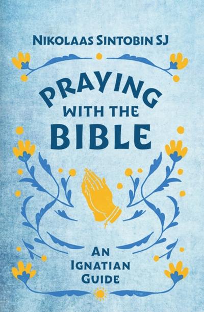 Praying with the Bible