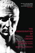 The Assassination of Julius Caesar