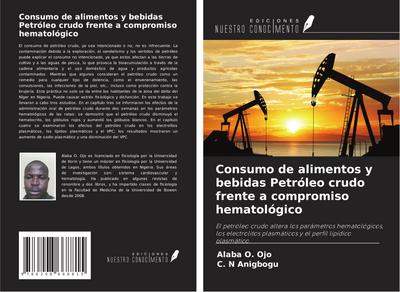 Consumo de alimentos y bebidas Petróleo crudo frente a compromiso hematológico