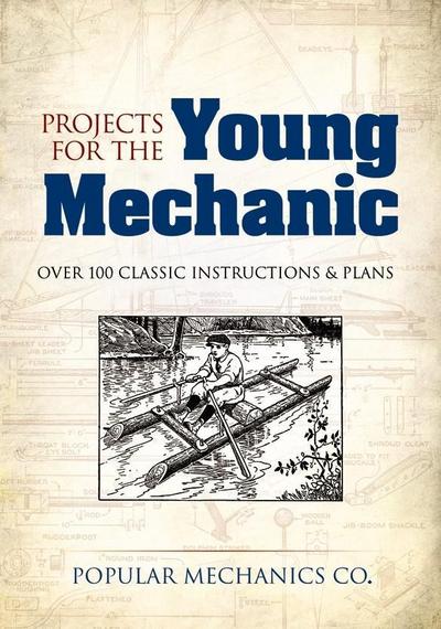 Projects for the Young Mechanic