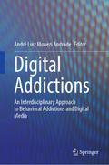 Digital Addictions