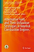 Alternative Fuels and Their Utilization Strategies in Internal Combustion Engines