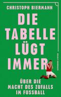 Die Tabelle lügt immer