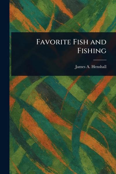 Favorite Fish and Fishing