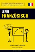 Lerne Französisch - Schnell / Einfach / Effizient