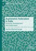 Asymmetric Federalism in India