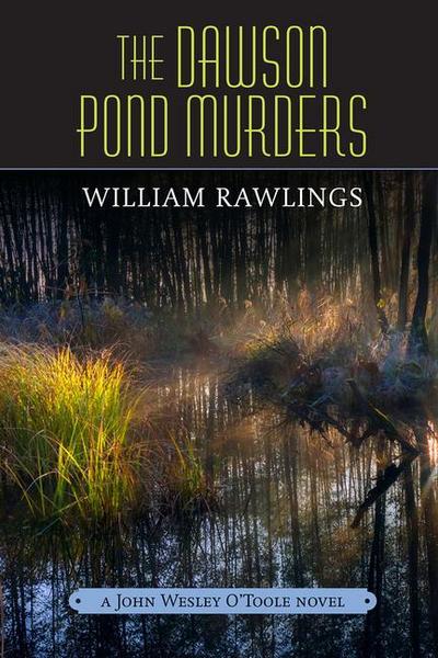 The Dawson Pond Murders