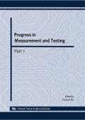 Progress in Measurement and Testing