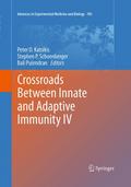 Crossroads Between Innate and Adaptive Immunity IV