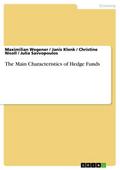 The Main Characteristics of Hedge Funds