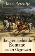 Historisch-politische Romane aus der Gegenwart
