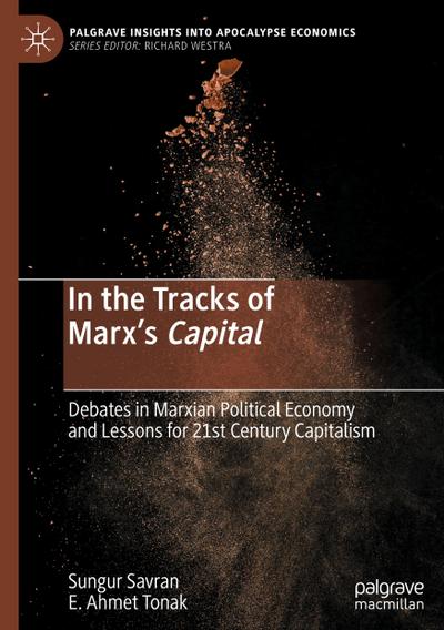 In the Tracks of Marx’s Capital