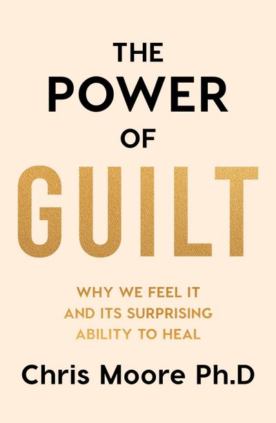 The Power of Guilt