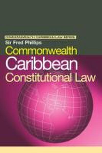 Commonwealth Caribbean Constitutional Law