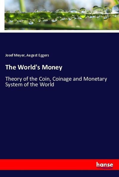 The World’s Money