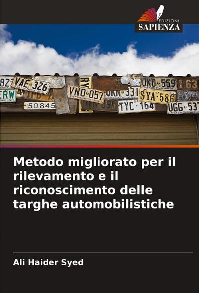 Metodo migliorato per il rilevamento e il riconoscimento delle targhe automobilistiche