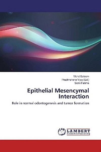 Epithelial Mesencymal Interaction