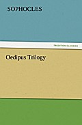 Oedipus Trilogy