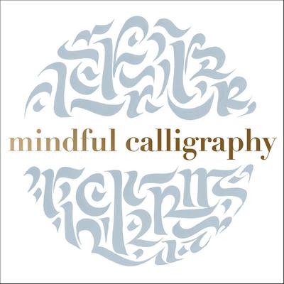 Mindful Calligraphy