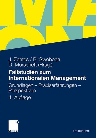 Fallstudien zum Internationalen Management