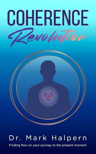 Coherence Revolution