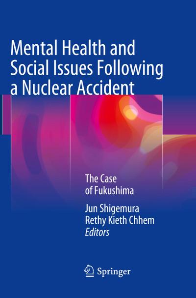 Mental Health and Social Issues Following a Nuclear Accident