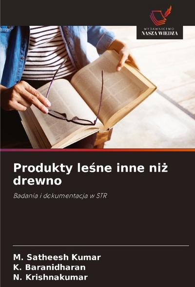 Produkty le¿ne inne ni¿ drewno