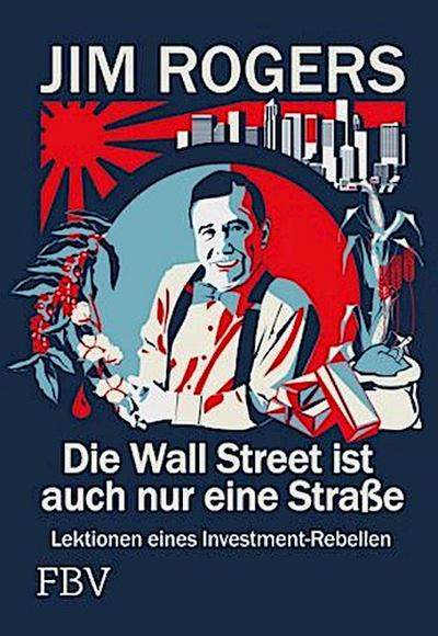 Die Wall Street ist auch nur eine Straße