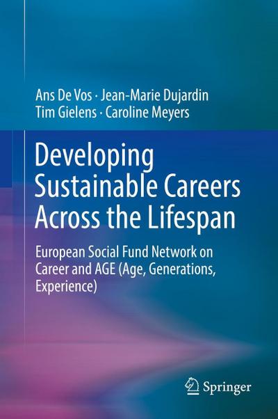 Developing Sustainable Careers Across the Lifespan