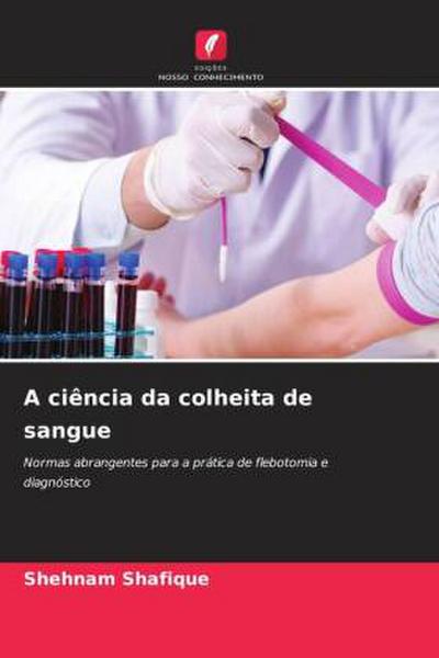 A ciência da colheita de sangue